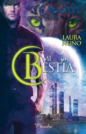 MI BESTIA | 9788415433385 | NUÑO, LAURA