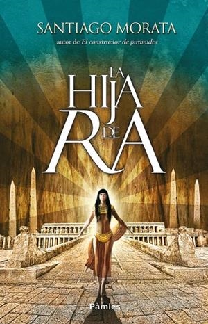 HIJA DE RA, LA | 9788415433095 | MORATA, SANTIAGO