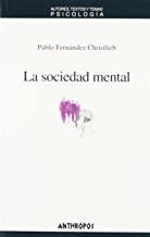 SOCIEDAD MENTAL, LA | 9788476586822 | FERNANDEZ CHRISTLIEB, PABLO