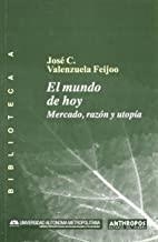 MUNDO DE HOY | 9788476584644 | VALENZUELA FEIJOO, JOSE C.