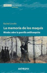 MEMORIA DE LOS MAQUIS, LA | 9788415260875 | LINVILLE, RACHEL