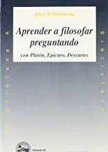 APRENDER A FILOSOFAR PREGUNTANDO | 9788476585092 | ECHEVERRIA, JOSE