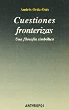 CUESTIONES FRONTERIZAS | 9788476585603 | ORTIZ-OSES, ANDRES