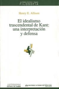 IDEALISMO TRASCENDENTAL DE KANT | 9788476583418 | ALLISON, HENRY E.