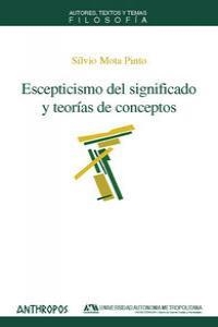 ESCEPTICISMO DEL SIGNIFICADO Y TEORIAS DE CONCEPTOS | 9788476589007 | MOTA PINTO, SILVIO