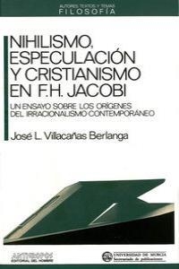 NIHILISMO ESPECULACION Y CRISTIANISMO | 9788476581766 | VILLACAÑAS BERLANGA, JOSE