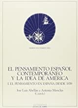 PENSAMIENTO ESPAÑOL CONTEMPORANEO Y LA IDEA DE AMERICA I | 9788476581421 | ABELLAN, JOSE LUIS / MONCLUS, A.