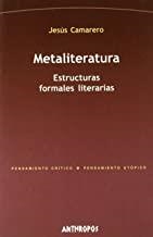 METALITERATURA ESTRUCTURAS FORMALES LITERARIAS | 9788476587027 | CAMARERO, JESUS