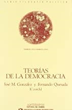 TEORIAS DE LA DEMOCRACIA | 9788476580721 | GONZALEZ, J. M. / QUESADA