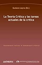 TEORIA CRITICA Y LAS TAREAS ACTUALES DE LA CRITICA | 9788476587553 | LEYVA, GUSTAVO