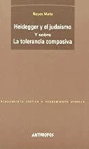 HEIDEGGER Y EL JUDAISMO | 9788476585344 | MATE, REYES