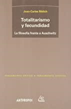 TOTALITARISMO Y FECUNDIDAD | 9788476585443 | MÈLICH, JOAN-CARLES