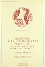 PEDAGOGIA DE LA CONTRADICCION | 9788476580646 | MONCLUS, ANTONIO