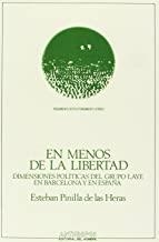 EN MENOS DE LA LIBERTAD | 9788476581940 | PINILLA DE LAS HERAS, ESTEBAN