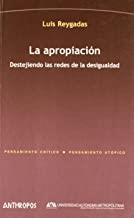 APROPIACION, LA | 9788476588567 | REYGADAS