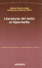 LITERATURAS DEL TEXTO AL HIPERMEDIA | 9788476588888 | ROMERO LOPEZ, DOLORES / SANZ, AMELIA