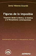 FIGURAS DE LO IMPOSIBLE | 9788476588291 | YEBENES ESCARDO