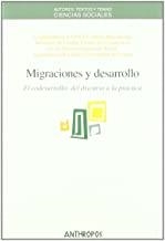 MIGRACIONES Y DESARROLLO | 9788476589700