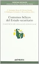 CONTORNOS BELICOS DEL ESTADO SECURITARIO | 9788476589540