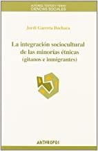 INTEGRACION SOCIOCULTURAL MINORIAS ETNICAS | 9788476586464 | GARRETA BOCHACA, JORDI