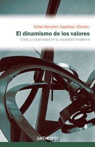 DINAMISMO DE LOS VALORES, EL | 9788415260622 | SANCHEZ CAPDEQUI, CELSO