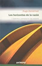 HORIZONTES DE LA RAZON, I | 9788476583548 | ZEMELMAN, HUGO