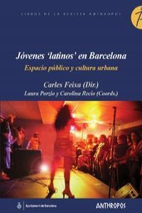 JOVENES LATINOS EN BARCELONA | 9788476587966 | FEIXA, CARLES