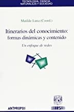ITINERARIOS DEL CONOCIMIENTO | 9788476586730 | LUNA, MATILDE