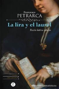 LIRA Y EL LAUREL, LA | 9788415260615 | PETRARCA, FRANCESCO