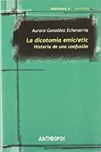 DICOTOMIA EMIC/ETIC, LA | 9788476589038 | GONZALEZ ECHEVARRIA, AURO