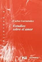 ESTUDIOS SOBRE EL AMOR | 9788476584514 | GURMENDEZ, CARLOS