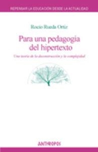 PARA UNA PEDAGOGIA DEL HIPERTEXTO | 9788476588420 | RUEDA ORTIZ