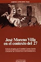 MORENO VILLA EN EL CONTEXTO DEL 27 | 9788476581841 | CUEVAS GARCIA, CRISTOBAL