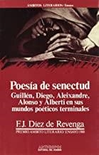 POESIA DE SENECTUD | 9788476580974 | DIEZ DE REVENGA, FRANCISC