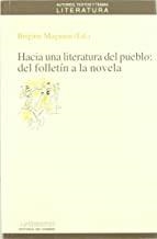 HACIA UNA LITERATURA DEL PUEBLO | 9788476584705 | MAGNIEN, BRIGITTE
