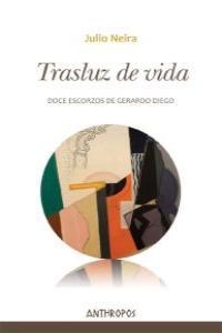 TRASLUZ DE VIDA | 9788415260653 | NEIRA, JULIO