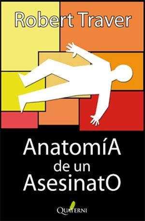 ANATOMIA DE UN ASESINATO | 9788493700935 | TRAVER, ROBERT