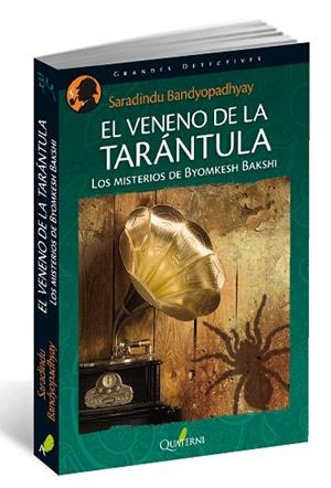 VENENO DE LA TARANTULA, EL | 9788494285837 | BANDYOPADHYAY, SHARADINDU