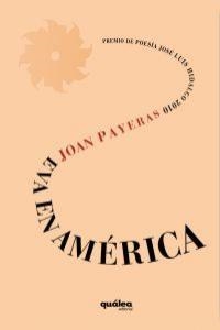 EVA EN AMERICA | 9788493851224 | PAYERAS, JOAN