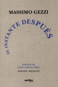 INSTANTE DESPUES, EL | 9788493851248 | GEZZI, MASSIMO