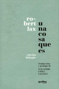 COSA QUE ES, UNA | 9788493690946 | LAX, ROBERT