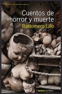 CUENTOS DE HORROR Y MUERTE | 9788494202278 | BALDOMERO, LILLO