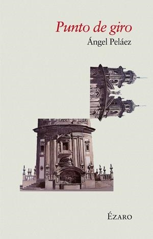 PUNTO DE GIRO | 9788494673177 | PELAEZ, ANGEL