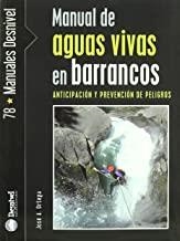 MANUAL DE AGUAS VIVAS EN BARRANCOS | 9788498291674 | ORTEGA BECERRIL, JOSÉ A.