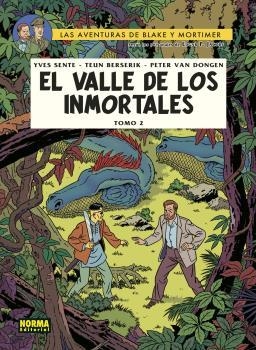 BLAKE Y MORTIMER 26 : EL VALLE DE LOS INMORTALES 02 : EL MILÉSIMO BRAZO DEL MEKONG | 9788467940312 | SENTE, Y. / BERSERIK, T. / VANDONGEN, P.