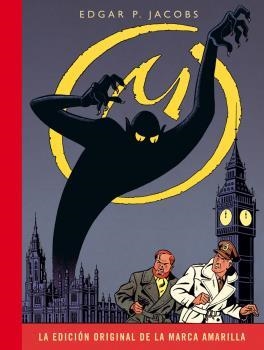 BLAKE Y MORTIMER 03 : LA MARCA AMARILLA (EDICIÓN DE LUJO) | 9788467915136 | JACOBS, E. P.