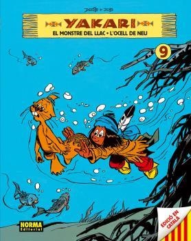 YAKARI 09 : EL MONSTRE DEL LLAC / L'OCELL DE NEU | 9788467907674 | JOB / DERIB