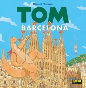 TOM EN BARCELONA | 9788467923209 | TORRES, DANIEL