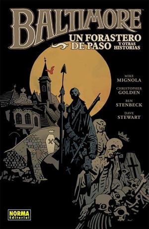 BALTIMORE 03 : UN FORASTERO DE PASO Y OTRAS HISTORIAS | 9788467915969 | MIGNOLA, MIKE / GOLDEN, CHRISTOPHER / STENBECK, BEN