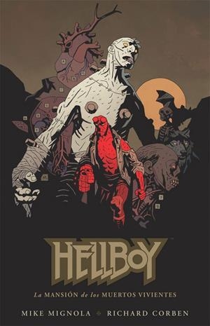 HELLBOY (TAPA DURA) 17 | 9788467915952 | MIGNOLA, MIKE